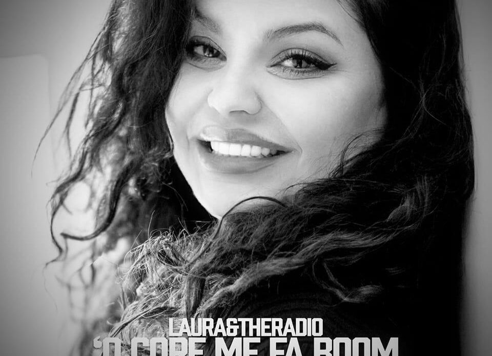 O core me fa boom - Laura&Radio